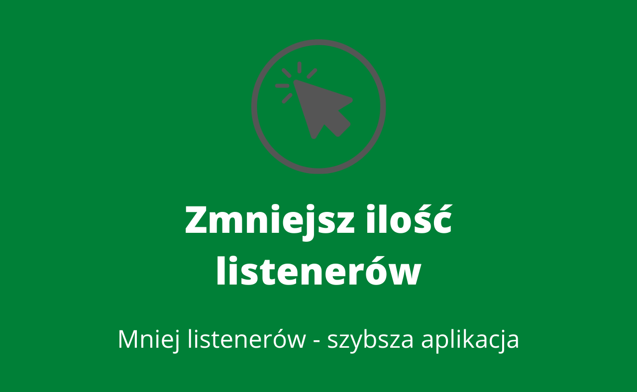 Sprawdź jak ograniczyć ilość event listenerów w JS!